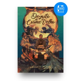 (Digital) Dezoito do Cosme Velho